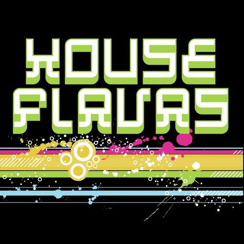 House Flavas
