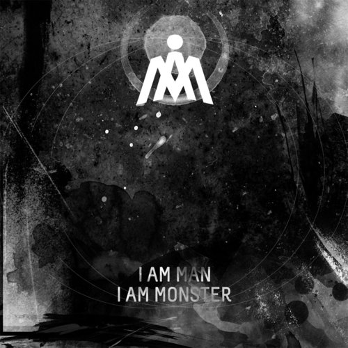 I Am Man, I Am Monster EP