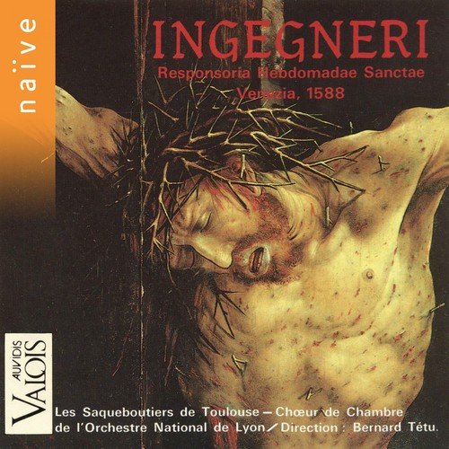 Ingegneri: Répons pour l&#039;office des ténèbres