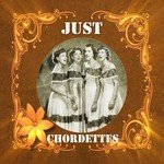 Just Chordettes