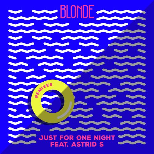 Just for One Night (feat. Astrid S) (JLV Remix) cover art