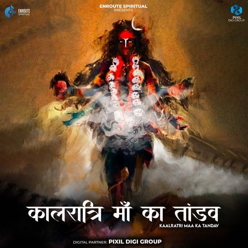 Kaalratri Maa Ka Tandav