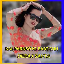 Kal Parnso Ki Baat Chh-ByIpdS16XHQ