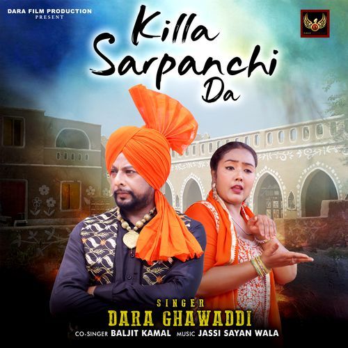 Killa Sarpanchi Da