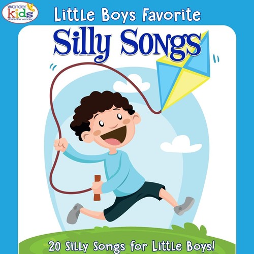 Little Boys Favorite Silly Songs