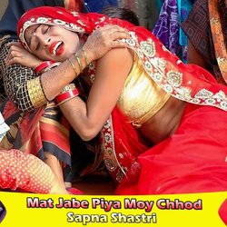 Mat Jabe Piya Moy Chhod-PxgqUA4GWlg