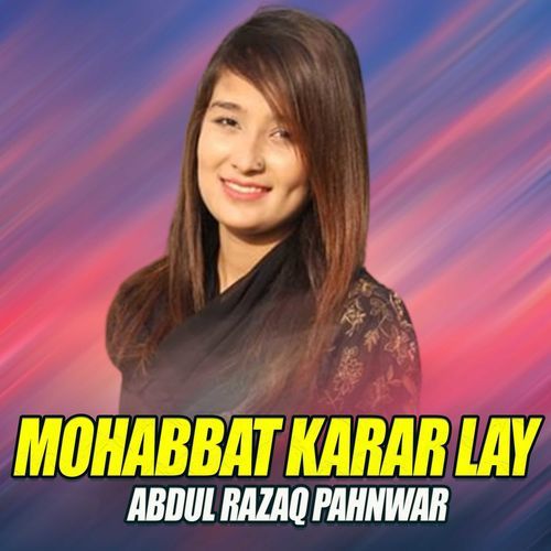 Mohabbat Karar Lay