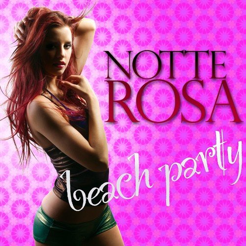Notte rosa beach party