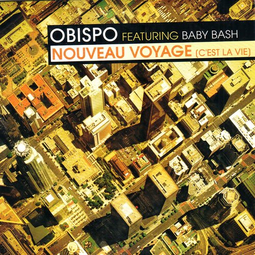 Nouveau voyage (C'est la vie)