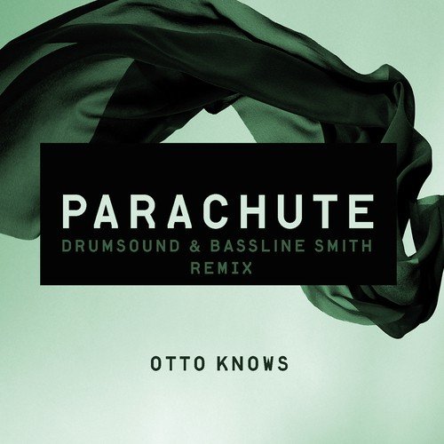 Parachute (Drumsound &amp; Bassline Smith Remix)_poster_image