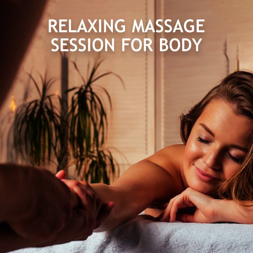 Relaxing Massage Session for Body: Pain Relief, Tension Release, Good Energy, Extreme Relaxation_poster_image