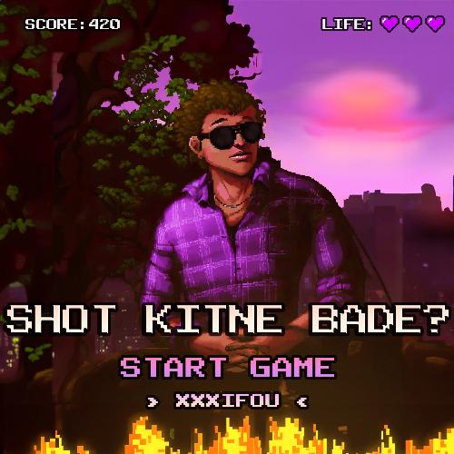 SHOT KITNE BADE?_poster_image