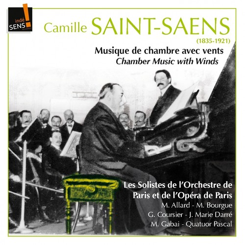 Saint-Saens: Musique de chambre avec vents (Saint-Saens: Chamber Music With Winds)