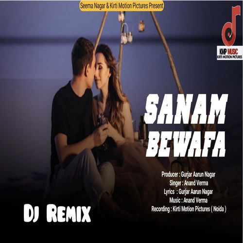 Sanam Bewafa Dj Remix