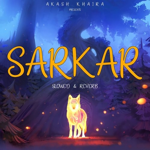 Sarkar (Slowed & Reverb)