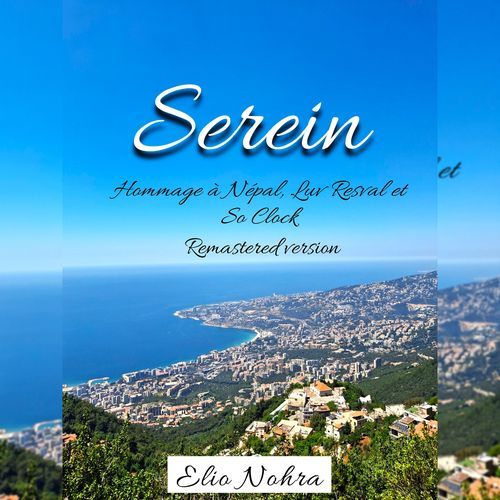 Serein (Hommage à Népal, Luv Resval et So Clock) (Remastered version) cover art