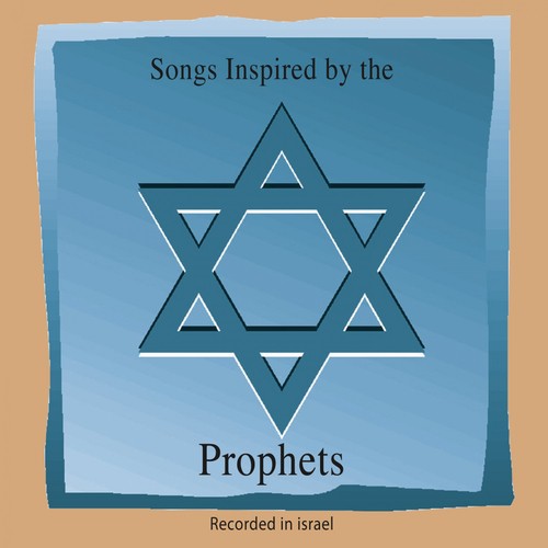 Songs Inspired By The Prophets