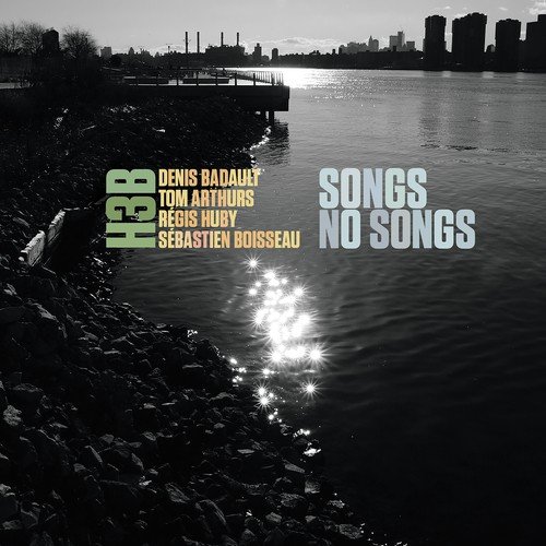 Songs No Songs (feat. Denis Badault, Régis Huby, Tom Arthurs & Sébastien Boisseau)