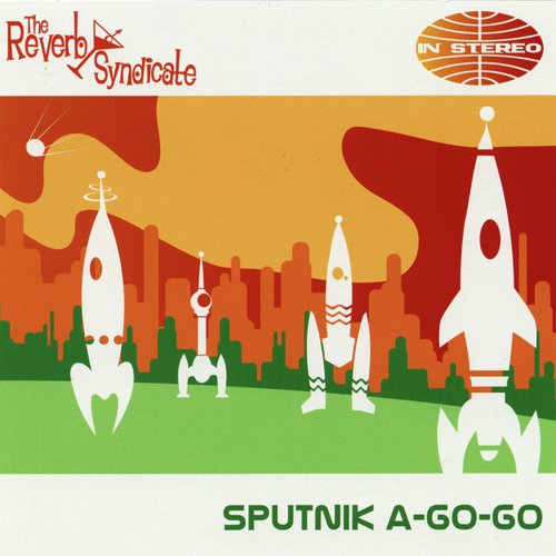 Sputnik A-Go-Go Songs Download - Free Online Songs @ JioSaavn