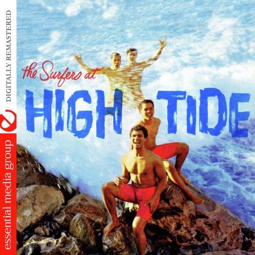 The Surfers At High Tide (Digitally Remastered)