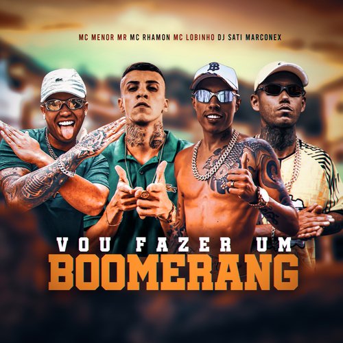 Vou Fazer Um Boomerang (feat. MC Lobinho)_poster_image