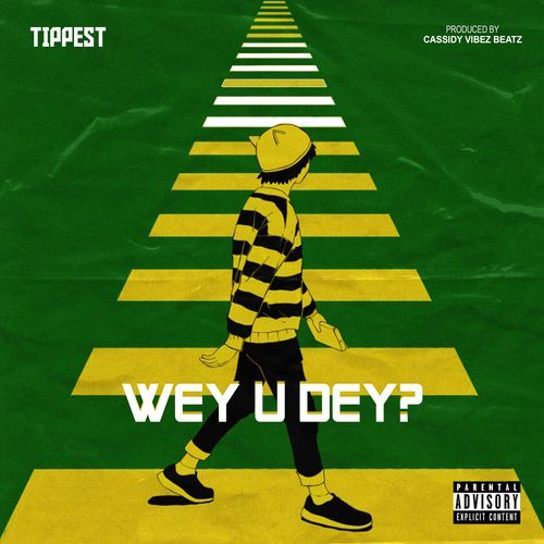 Wey U Dey? cover art