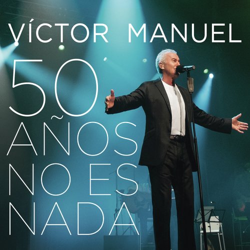 50 Años No Es Nada (En Directo)