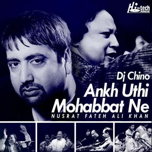 Ankh Uthi Mohabbat Ne