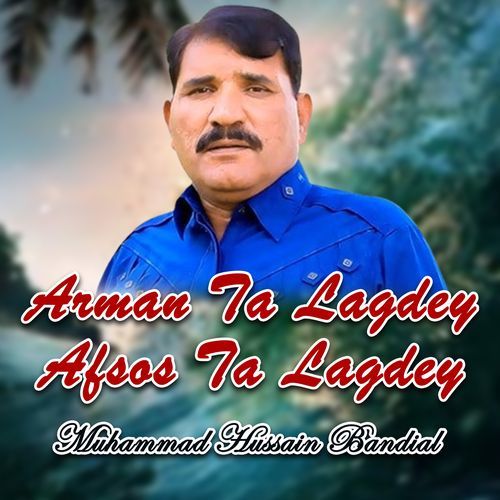 Arman Ta Lagdey Afsos Ta Lagdey