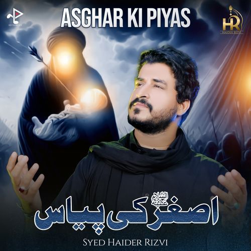 Asghar Ki Piyas