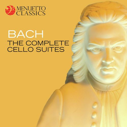 Bach: The Complete Cello Suites, BWV 1007-1012