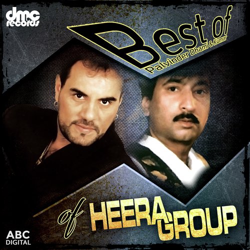Best of Pavinder Dhami & Kumar of Heera Group