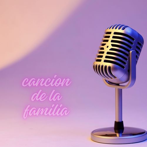 Canción de la Familia cover art