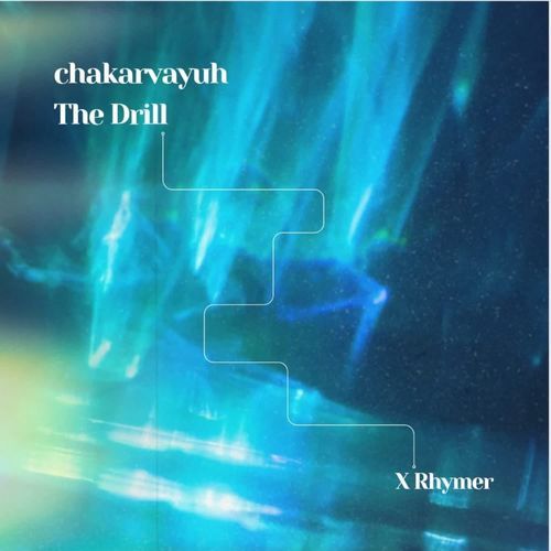 Chakrayuh The Drill