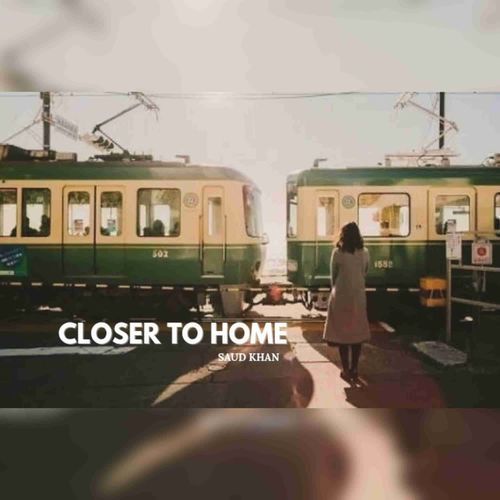 Closer To Home