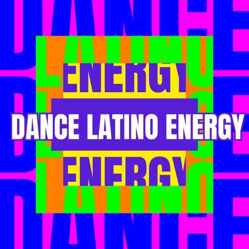Dance Latino Energy