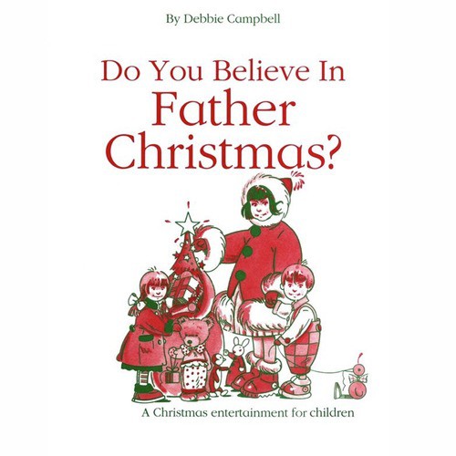 Do You Believe in Father Christmas (Reprise)