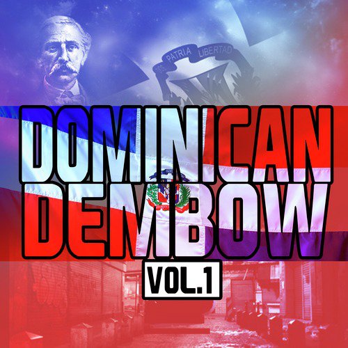 Dominican Dembow, Vol.1