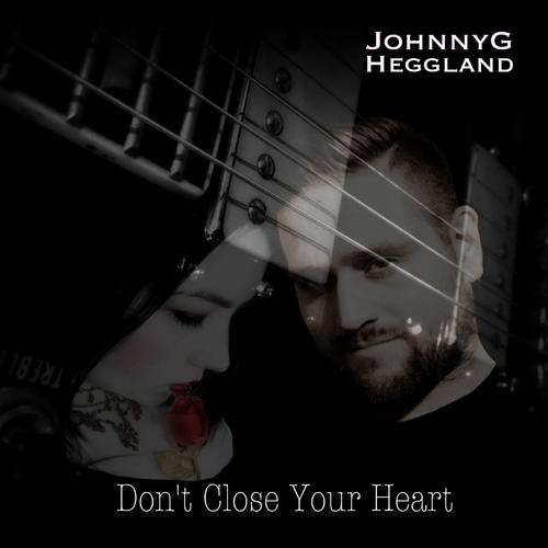 Don't Close Your Heart