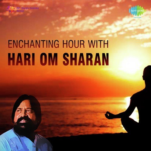Enchanting Hour With Hari Om Sharan