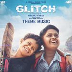 Glitch Theme Music ( From "Glitch" )