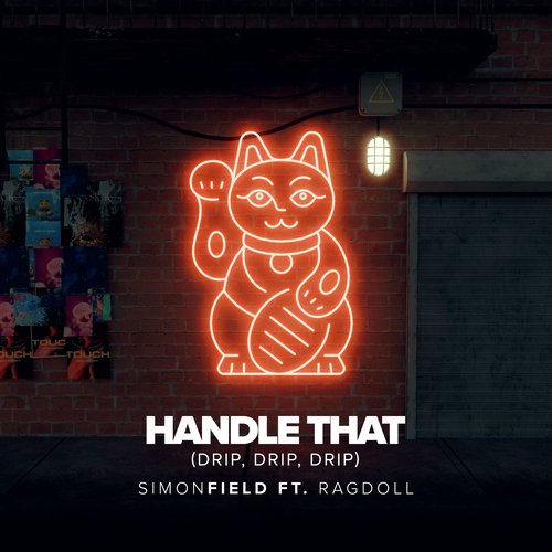 Handle That (Drip, Drip, Drip) (feat. Ragdoll)_poster_image