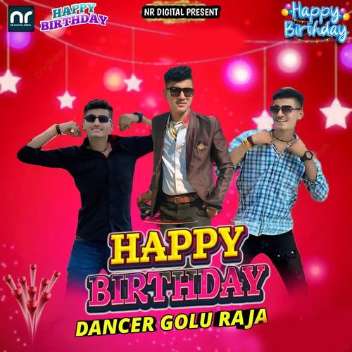 Happy Birthday Dancer Golu Raja