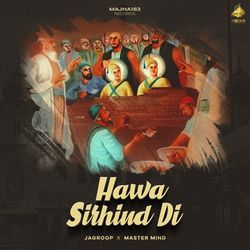 Hawa Sirhind Di-QR9eVyJDVQc