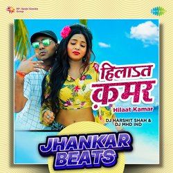 Hilaat Kamar - Jhankar Beats-Cl80dhpZcnA