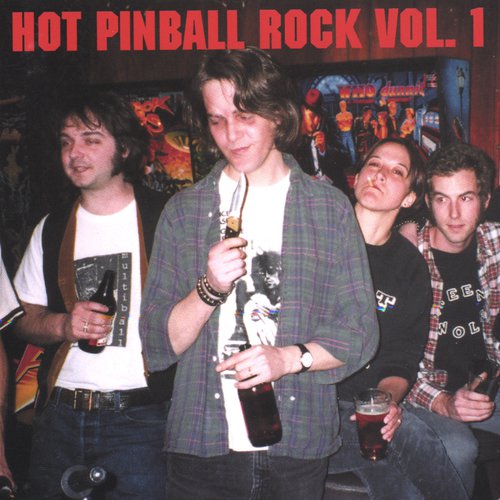 Hot Pinball Rock Volume One