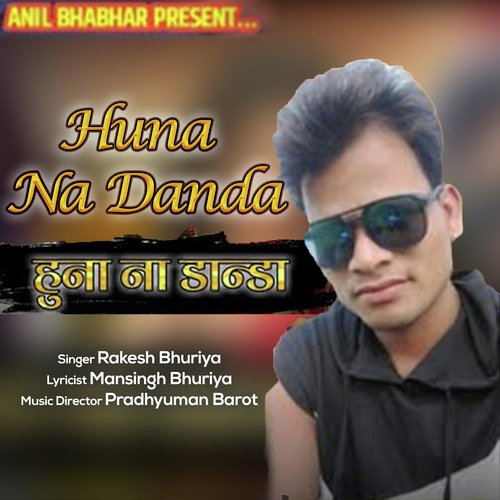 Huna Na Danda