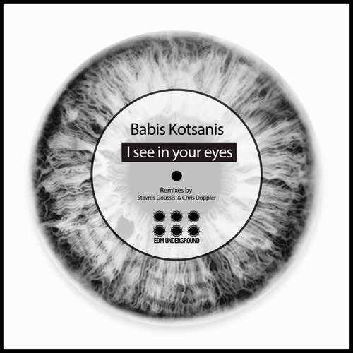 I See in Your Eyes (Stavros Doussis Remix)