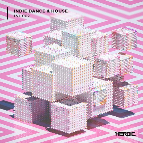 Indie Dance & House (LVL2) (Continuous Mix) cover art