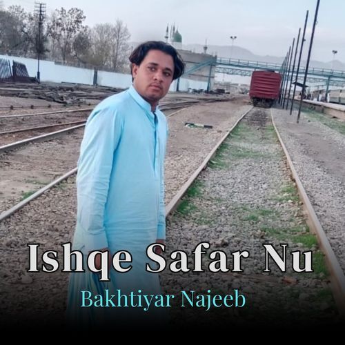 Ishqe Safar Nu